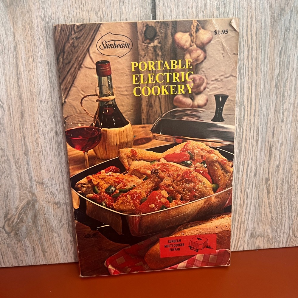 Sunbeam Portable Electric Cookery Vtg 1970 Cookbook Bonnie Brown Multi-Cooker
